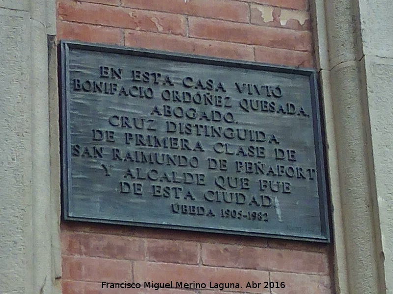 Casa de Don Bonifacio Ordóñez - Casa de Don Bonifacio Ordóñez. Placa