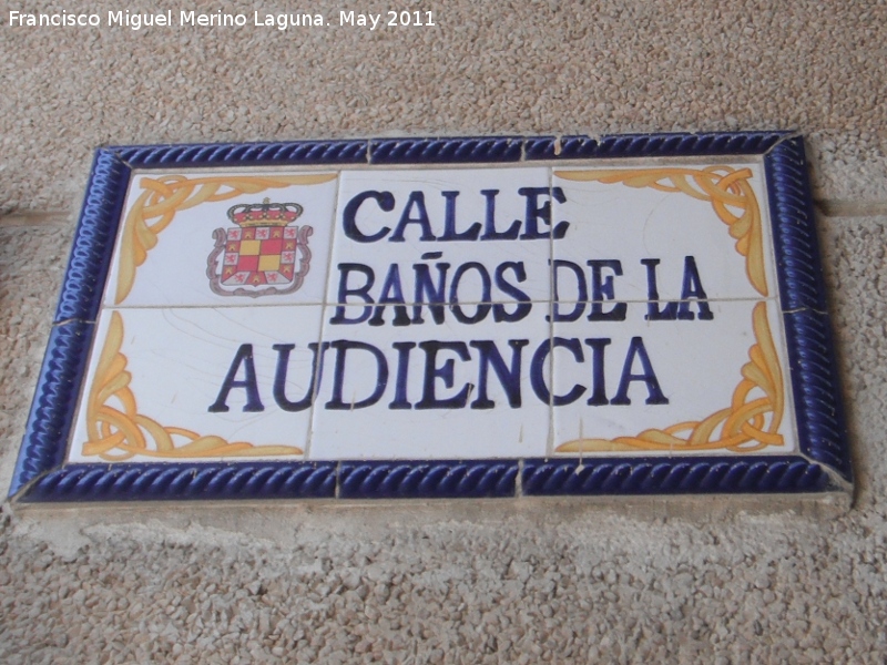 Calle Baños de la Audiencia - Calle Baños de la Audiencia. 