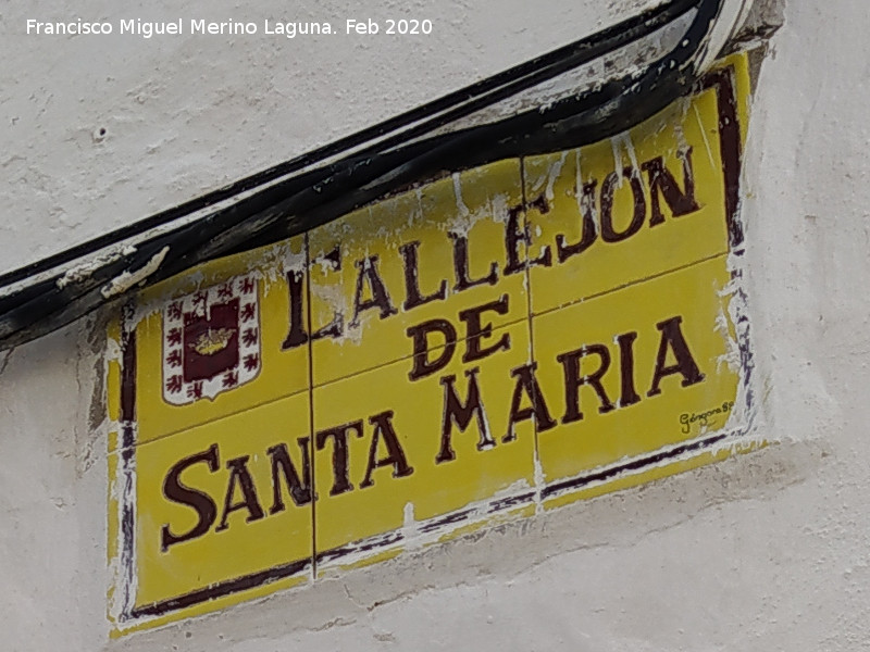 Callej�n de Santa Mar�a - Callej�n de Santa Mar�a. Placa