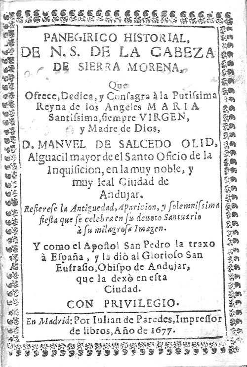 Romería de la Virgen de la Cabeza - Romería de la Virgen de la Cabeza. Historial del peregrino 1677