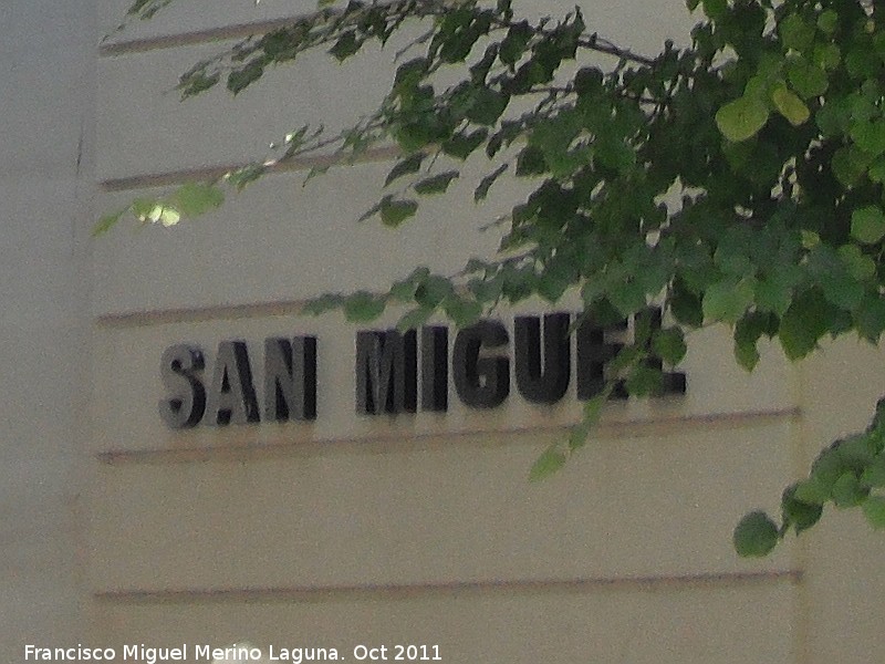 Iglesia Nueva de San Miguel - Iglesia Nueva de San Miguel. 