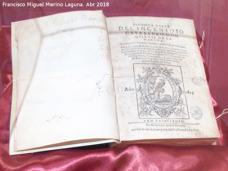 Miguel de Cervantes Saavedra - Miguel de Cervantes Saavedra. Primera edición de la segunda parte del Quijote 1616. Esposición Palacio Episcopal Salamanca