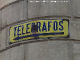 Casa de la Calle Julio Burell nº 33 y 35. Cartel de telégrafos
