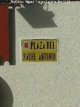 Plaza Padre Antonio. Placa